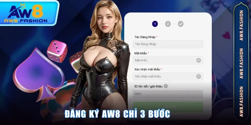 Đăng ký AW8 chỉ 3 bước
