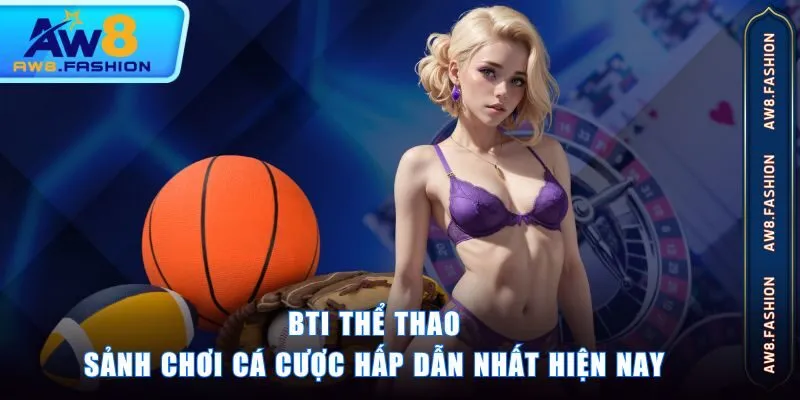 BTI Thể Thao